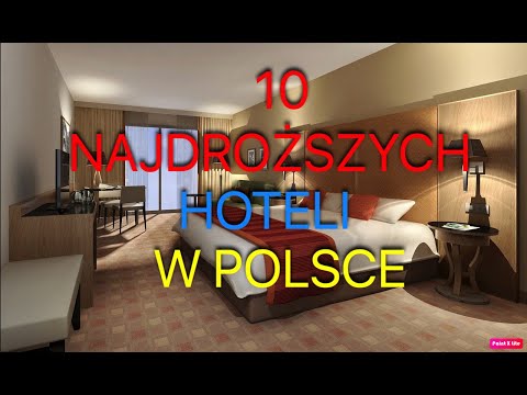 10 NAJDROŻSZYCH HOTELI W POLSCE [#1]