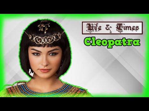 The Last Ptolemaic Queen Of Egypt - Cleopatra