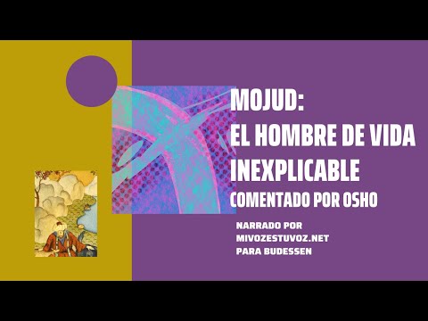 MOJUD, EL HOMBRE DE VIDA INEXPLICABLE