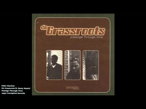 Da Grassroots ft. Remy Rezzin' - Pylar Sanchez