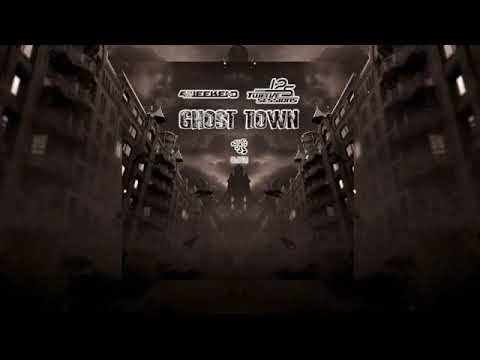 Twelve Session & 4weekend - Ghost Town