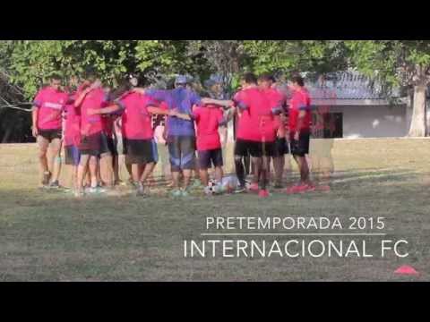 PRETEMPORADA 2015 INTERNACIONAL FC