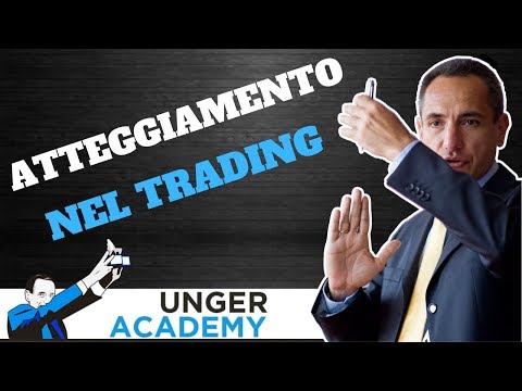 Atteggiamento nel trading e nella vita