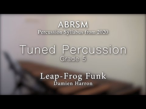 ABRSM G5 Tuned Percussion - Leap Frog Funk