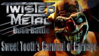 Sweet Tooth's Carnival of Carnage | Twisted Metal Boss Battle