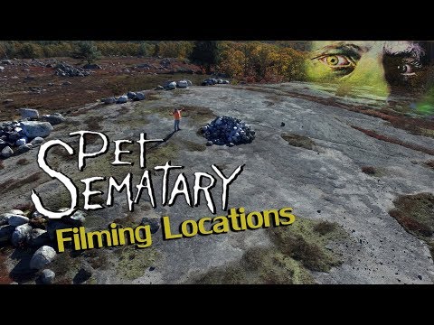 Pet Sematary Filming Locations - Then and Now
