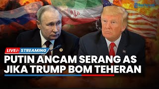 Kian Memanas! AS Diancam Rusia Jika Bom Teheran hingga Pasukan Jerman Siap Perang Dekati Moskow