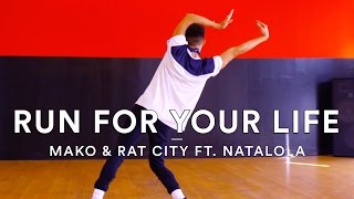 Mako &amp; Rat City ft. Natalola - Run For Your Life | Darrion Gallegos Choreography | Dance Stories