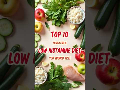 Top 10 Foods for a Low Histamine Diet You Should Try! #healthyeating #foodlist #histamineintolerance