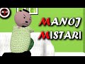 MAKE JOKE OF MJO MANOJ MISTARI
