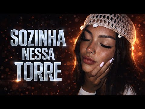 SINA de OFÉLIA, Todo tempo sozinha nessa torre - Luísa Sonsa e Dilsinho (LETRA)