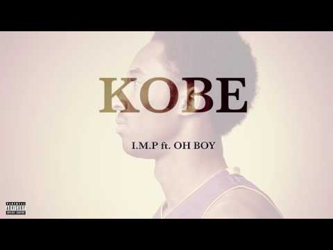 ''KOBE'' Tennessee Rap/Producer : I.M.P ft. Oh Boy