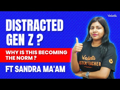 Distracted Gen Z? Why is this becoming a Norm????? Ft Sandra Ma'am