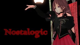 【Vocaloid MMD】Nostaligic【IA】
