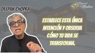 Establece esta única intención y observa cómo tu vida se transforma.