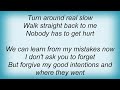 George Strait - Nobody Has To Get Hurt Lyrics