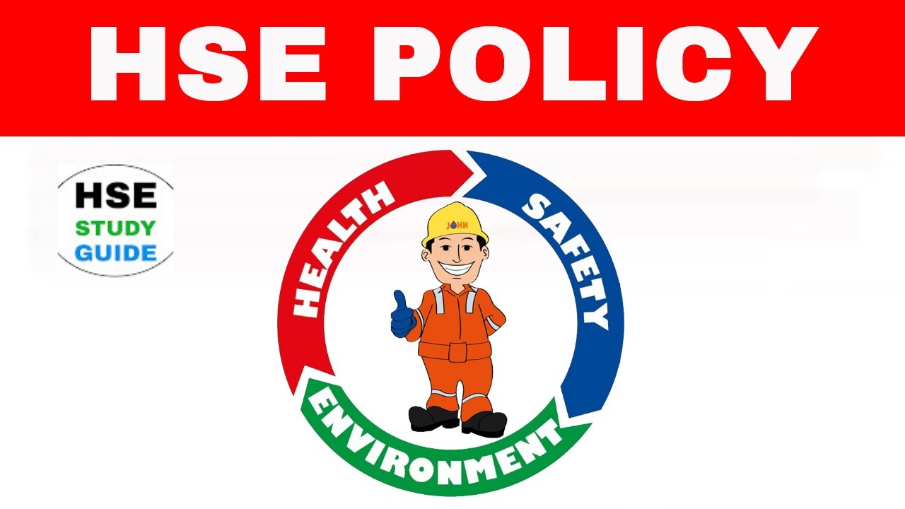 Health, Safety & Environment Policy | HSE Policy in Hindi | HSE Study Guide