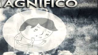 Magnifico - True Lies