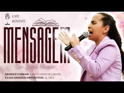 13/11/2024 - PREGAÇÃO COM  IZABEL FERREIRA | DANIEL 3:14