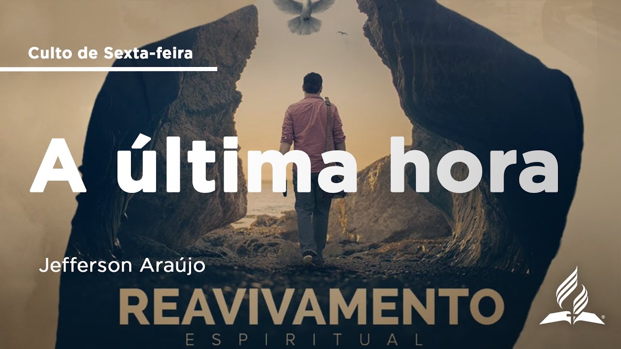 Tema 1 - A última hora! | Jefferson Araújo | 14/06 | Fim de Semana | IASD Bruxelas