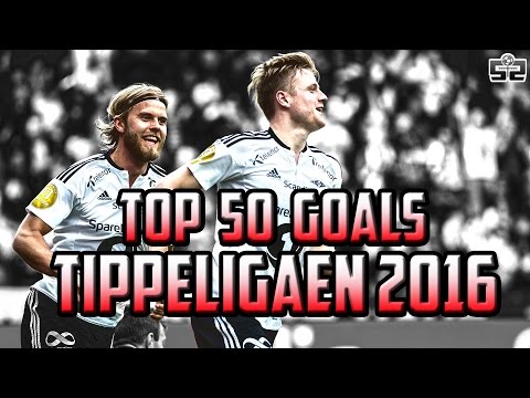 Tippeligaen 2016 - Top 50 Goals HD 1080p
