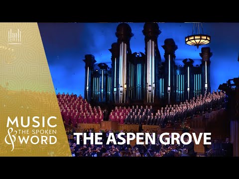 09/14/25 The Aspen Grove #5009 Music & the Spoken Word | The Tabernacle Choir
