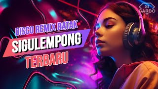 Download lagu Dj Batak SIGULEMPONG Disco Remix Lagu Batak Terbaru 2025 mp3
