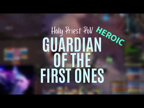 Guardian of the First Ones Heroic | Sanctum of Domination | Holy Priest PoV