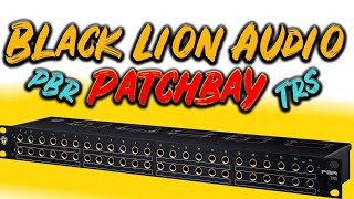 Video thumbnail for Black Lion Audio Pbr Trs Patchbay Is Must Have For Home Studios! by GAME BANGING MEDIA