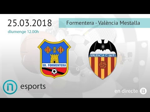 Segona divisió B // Formentera - València Mestalla