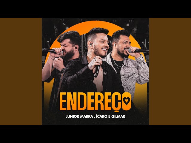 Download Endereço (Ao Vivo) – Junior Marra – Ícaro e Gilmar