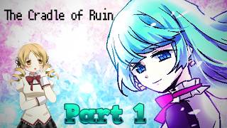 The Cradle of Ruin Part 1 - Smelling the Toilet