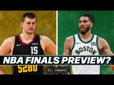 Jokic Is Unstoppable in Potential Nuggets-Celtics Finals Preview | The Bill Simmons Podcast