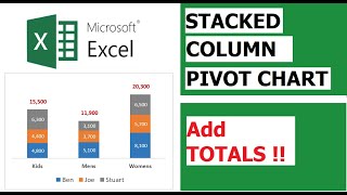 Stacked Column Pivot Chart in Excel | Add Totals to the Stacked Column Chart #MSExcel