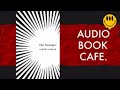 The Stranger by Albert Camus full audiobook