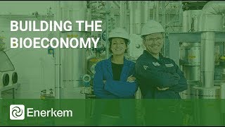Enerkem Is Building The Bioeconomy