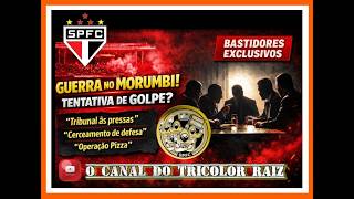 🚨 BASTIDORES DO MORUMBI: A GUERRA POLÍTICA VOLTOU!