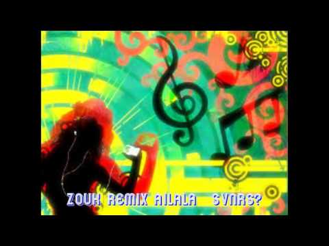 Zouk Olivier N'goma Remix Ailala