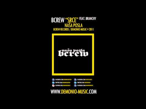 BCREW (Demonio & Furio Đunta) - Srce feat. Branchy (2011 | Produced by: Misty)
