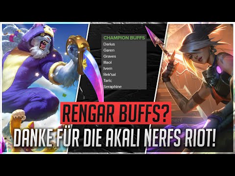 Rengar Buffs? Danke für die Akali nerfs Riot! Patch 11.14 [League of Legends Deutsch / German]