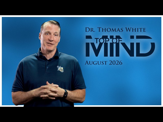 Thumbnail for video titled: Top of Mind: August 2026 Update