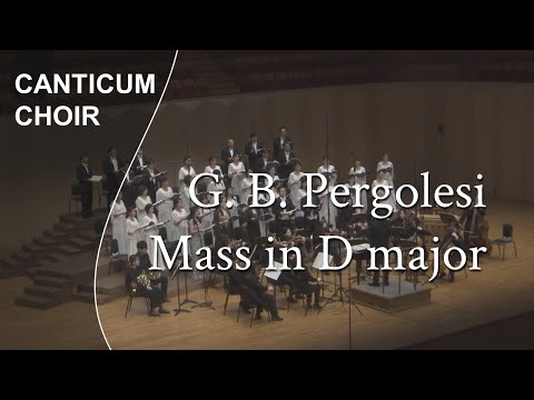 G. B. Pergolesi - Mass in D major 페르골레지 미사 D장조 | 지휘 서광태 Kwangte Su