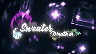 Sweater Weather 100% | by VelYT ||