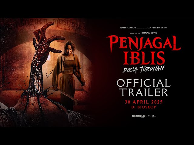 Official Trailer Penjagal Iblis: Dosa Turunan