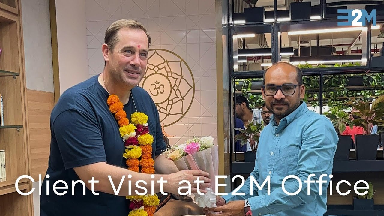 Client Visit at E2M Office