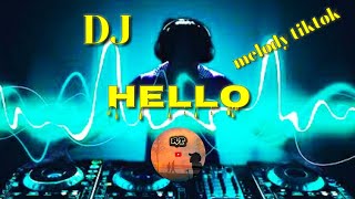 Download lagu DJ HELLO | ADELE | DJ SANTUY | TIKTOK VIRAL FULL BASS mp3