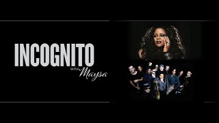 Incognito ft. Ms. Maysa - &quot;Step Into My Life&quot; (LIVE)