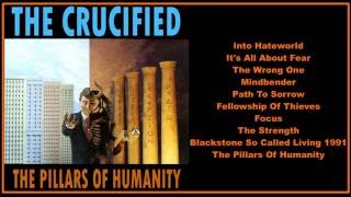 The Crucified -- The Pillars Of Humanity (Full Album)