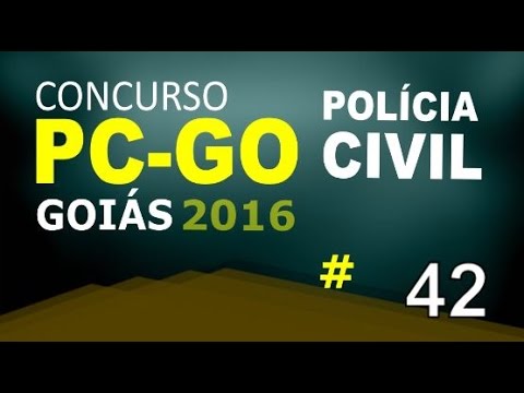 Concurso Polícia Civil de Goiás PC GO 2016 - Informática Aula 42