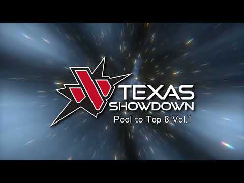 Texas Showdown 2023 Pool to Top8 Vol.1 2023/04/22